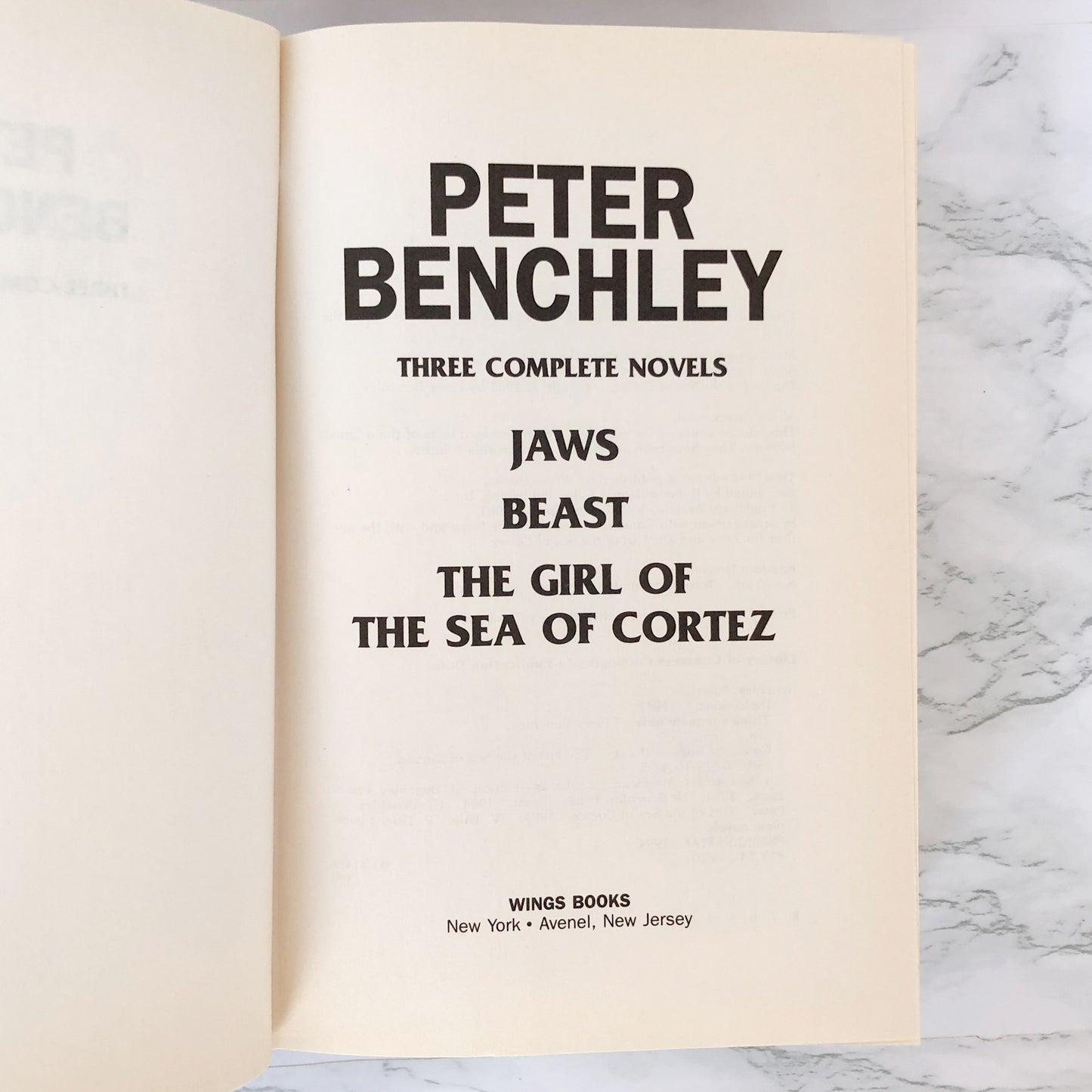 Three Complete Novels by Peter Benchley [1994 HARDCOVER OMNIBUS] Jaws, Beast, The Girl of the Sea of Cortez