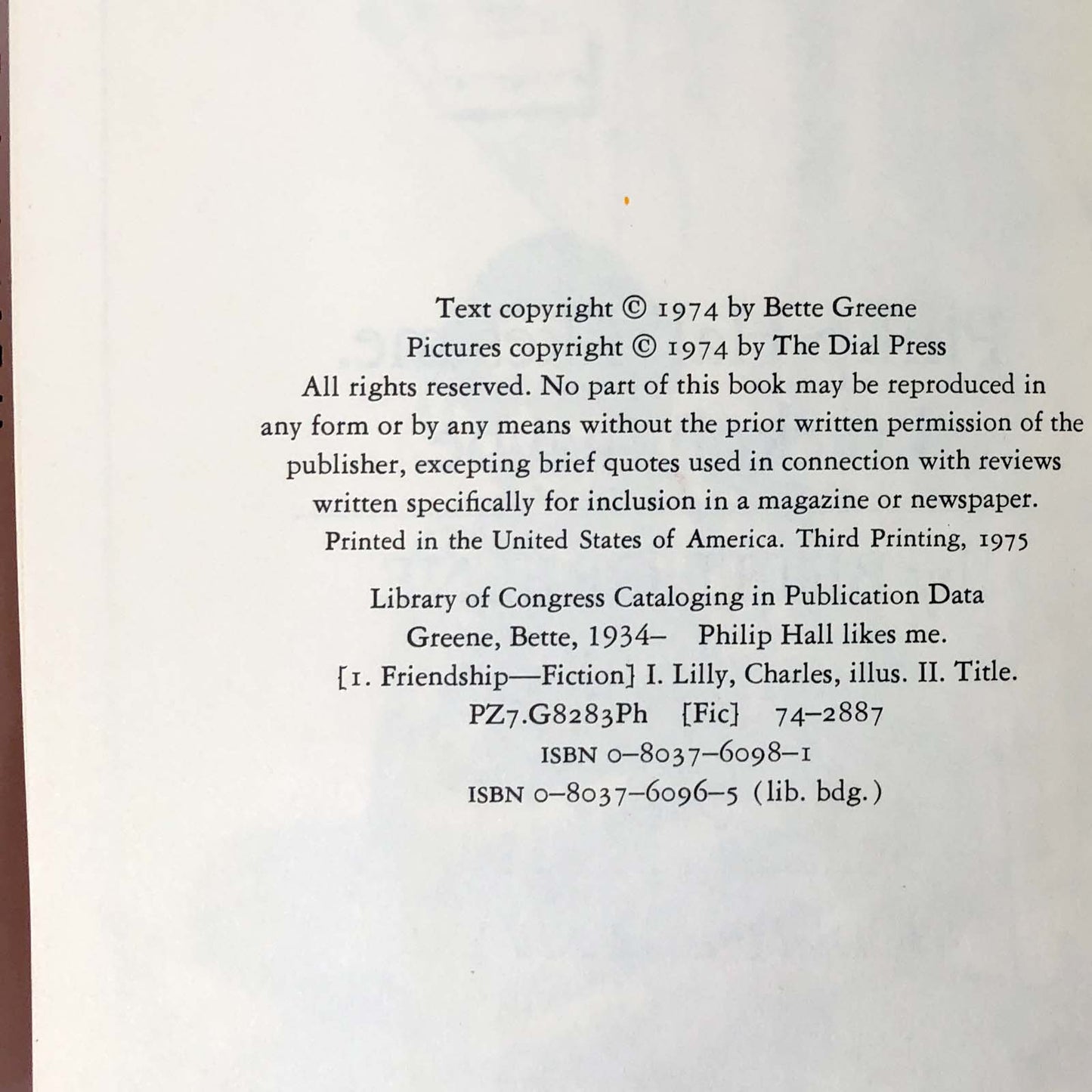 Philip Hall Likes Me. I Reckon Maybe by Bette Greene [FIRST EDITION] 1974