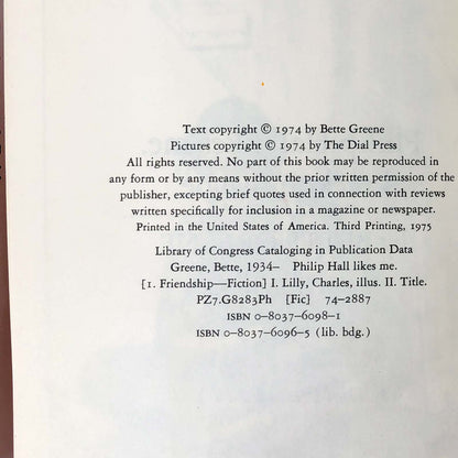Philip Hall Likes Me. I Reckon Maybe by Bette Greene [FIRST EDITION] 1974