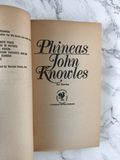 Phineas by John Knowles - Bookshop Apocalypse