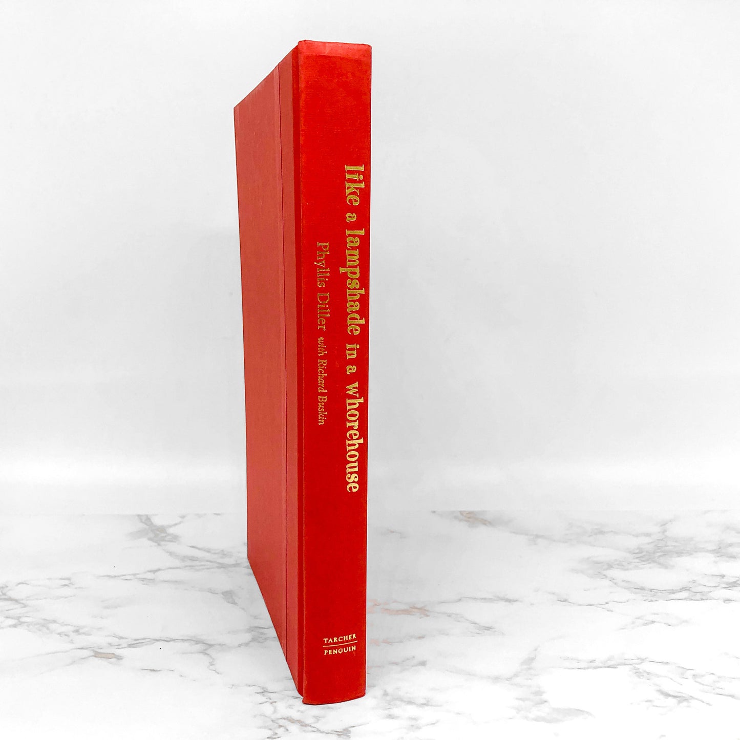 Like a Lampshade in a Whorehouse by Phyllis Diller SIGNED! [FIRST EDITION]