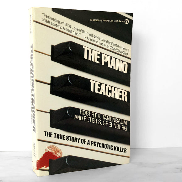 The Piano Teacher: The True Story of a Psychotic Killer by Robert K. Tanenbaum & Peter S. Greenberg [1987 PAPERBACK]