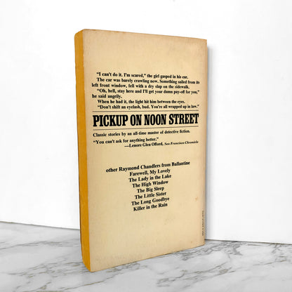 Pickup on Noon Street by Raymond Chandler [1973 PAPERBACK] - Bookshop Apocalypse