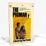 The Pigman by Paul Zindel [FIRST PAPERBACK PRINTING] 1970