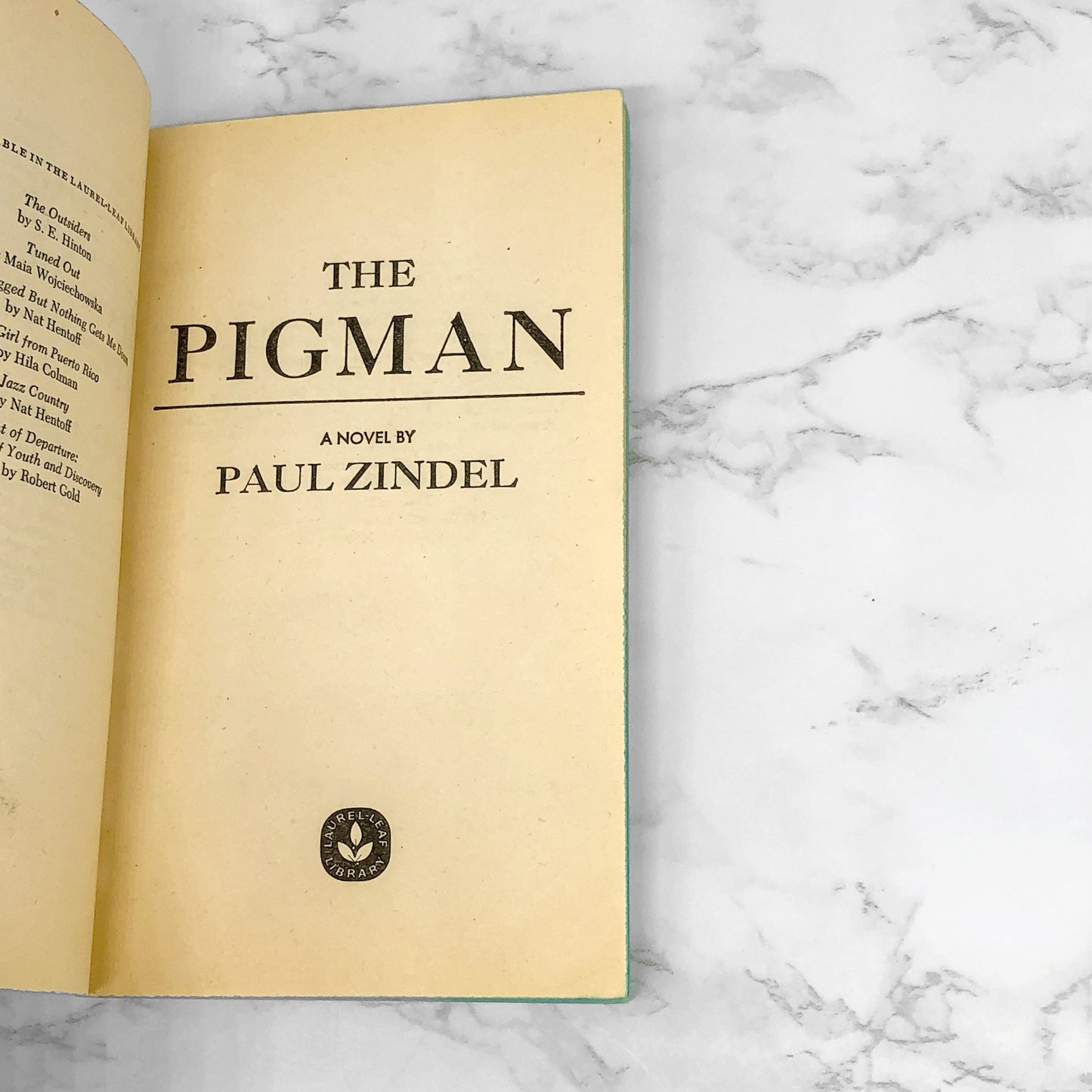 The Pigman by Paul Zindel [FIRST PAPERBACK PRINTING] 1970 • Laurel-Leaf