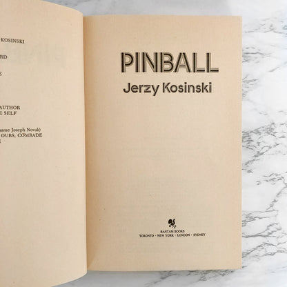 Pinball by Jerzy Kosinski [FIRST EDITION / 1982]