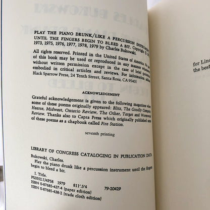 Play the Piano Drunk Like a Percussion Instrument Until the Fingers Begin to Bleed a Bit by Charles Bukowski [FIRST EDITION / BLACK SPARROW PRESS]