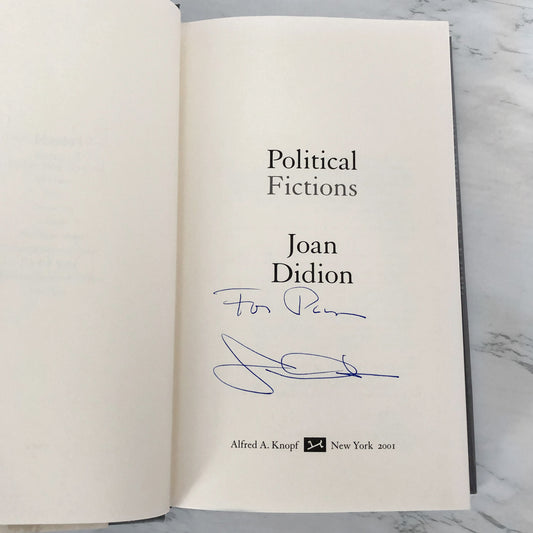 Political Fictions by Joan Didion SIGNED! [FIRST EDITION / FIRST PRINTING]