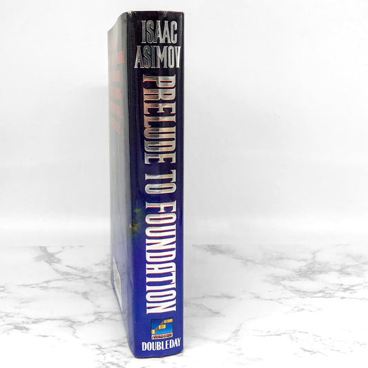 Prelude to Foundation by Isaac Asimov [FIRST EDITION] 1988