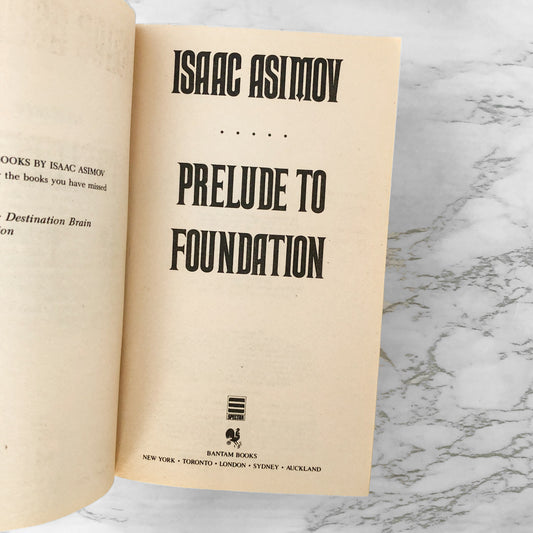 Prelude to Foundation by Isaac Asimov [FIRST PAPERBACK PRINTING]