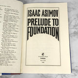 Prelude to Foundation by Isaac Asimov [FIRST EDITION] 1988
