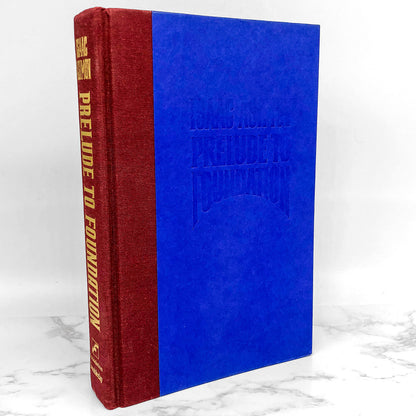 Prelude to Foundation by Isaac Asimov [FIRST EDITION] 1988