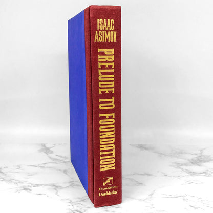 Prelude to Foundation by Isaac Asimov [FIRST EDITION] 1988