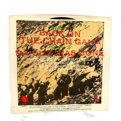 The Pretenders – Back On The Chain Gang [7" VINYL SINGLE] 1982 • Sire