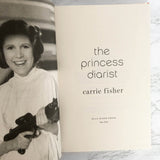 The Princess Diarist by Carrie Fisher [FIRST EDITION • FIRST PRINTING] 2016