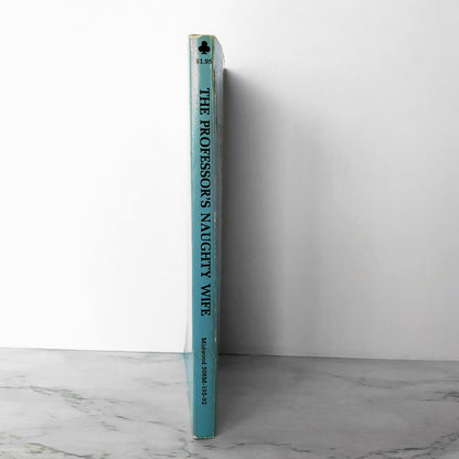 The Professor's Naughty Wife by Robert Viktor [1971 SLEAZE PAPERBACK]