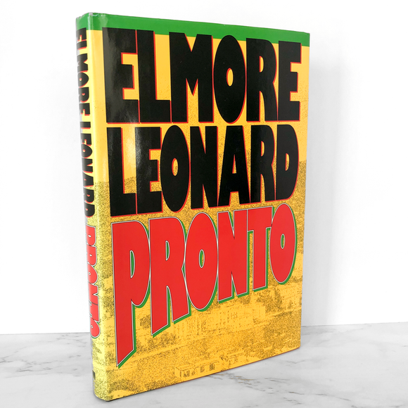 Pronto by Elmore Leonard [FIRST EDITION / FIRST PRINTING] 1993