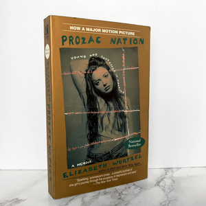 Prozac Nation by Elizabeth Wurtzel - Bookshop Apocalypse