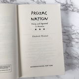 Prozac Nation by Elizabeth Wurtzel - Bookshop Apocalypse