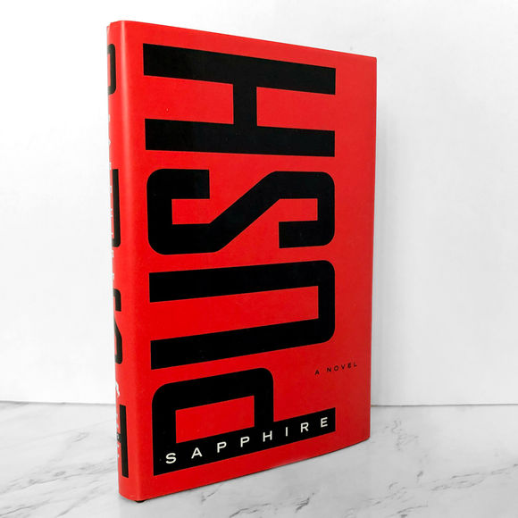 Push by Sapphire [FIRST EDITION / FIRST PRINTING] - Bookshop Apocalypse