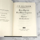Raise High the Roof Beam, Carpenters & Seymour: An Introduction by J.D. Salinger [HARDCOVER RE-PRINT]