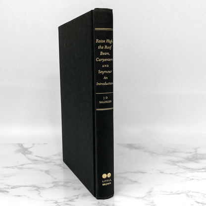 Raise High the Roof Beam, Carpenters & Seymour: An Introduction by J.D. Salinger [HARDCOVER RE-PRINT] 2010 • Little Brown