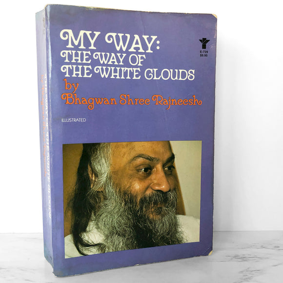 My Way: The Way of the White Clouds by Bhagwan Shree Rajneesh [FIRST EDITION / 1979]