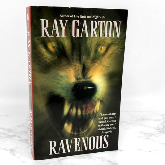 Ravenous by Ray Garton [FIRST EDITION • FIRST PRINTING] 2008 • Leisure Horror