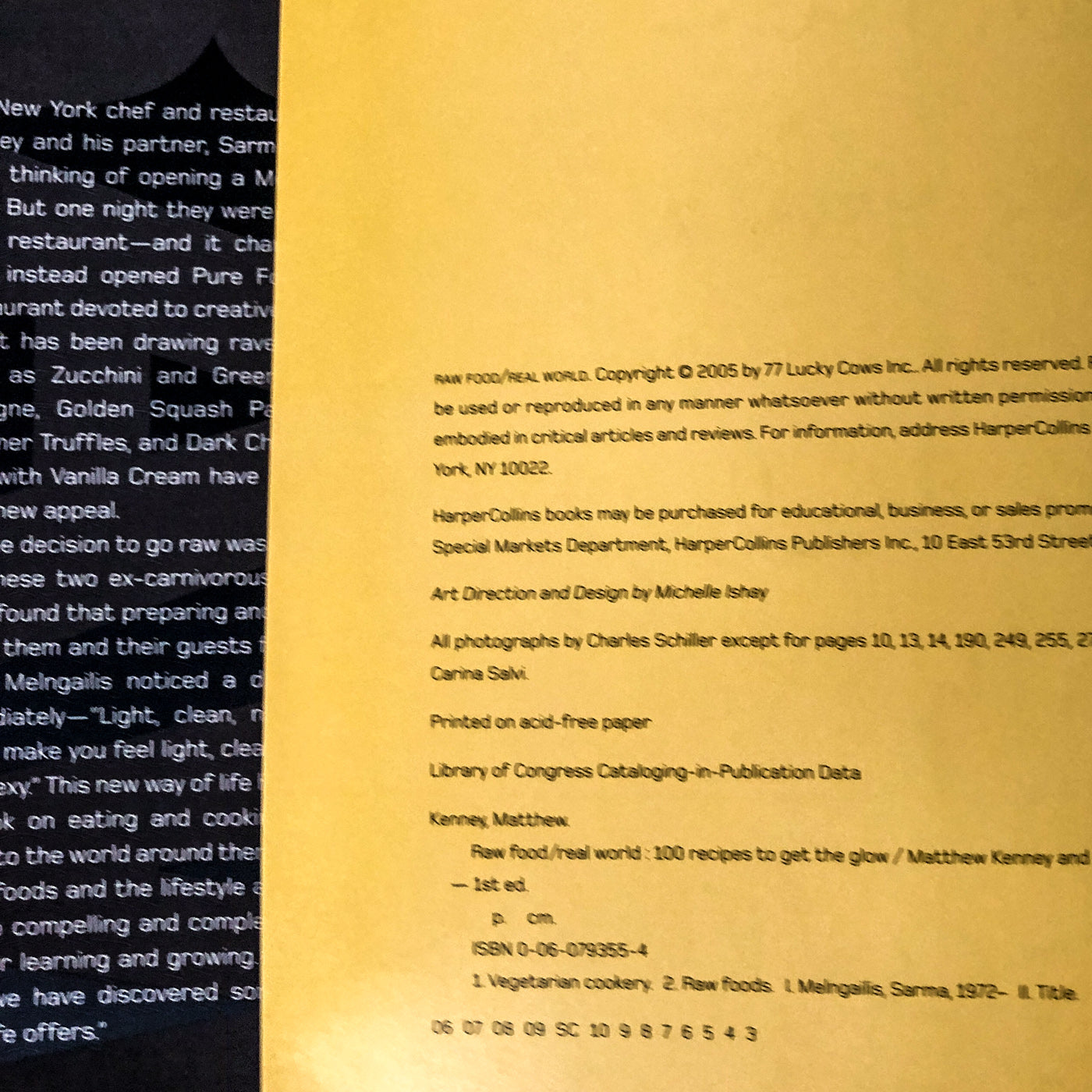 Raw Food/Real World: 100 Recipes to Get the Glow by Matthew Kenney & Sarma Melngailis SIGNED! [FIRST EDITION]