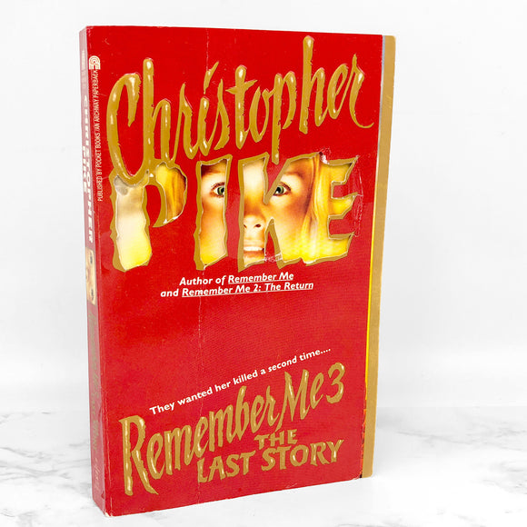Remember Me 3: The Last Story by Christopher Pike [FIRST EDITION / FIRST PRINTING] 1995