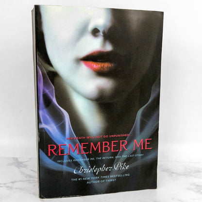 Remember Me - The Complete Trilogy by Christopher Pike [TRADE PAPERBACK OMNIBUS]