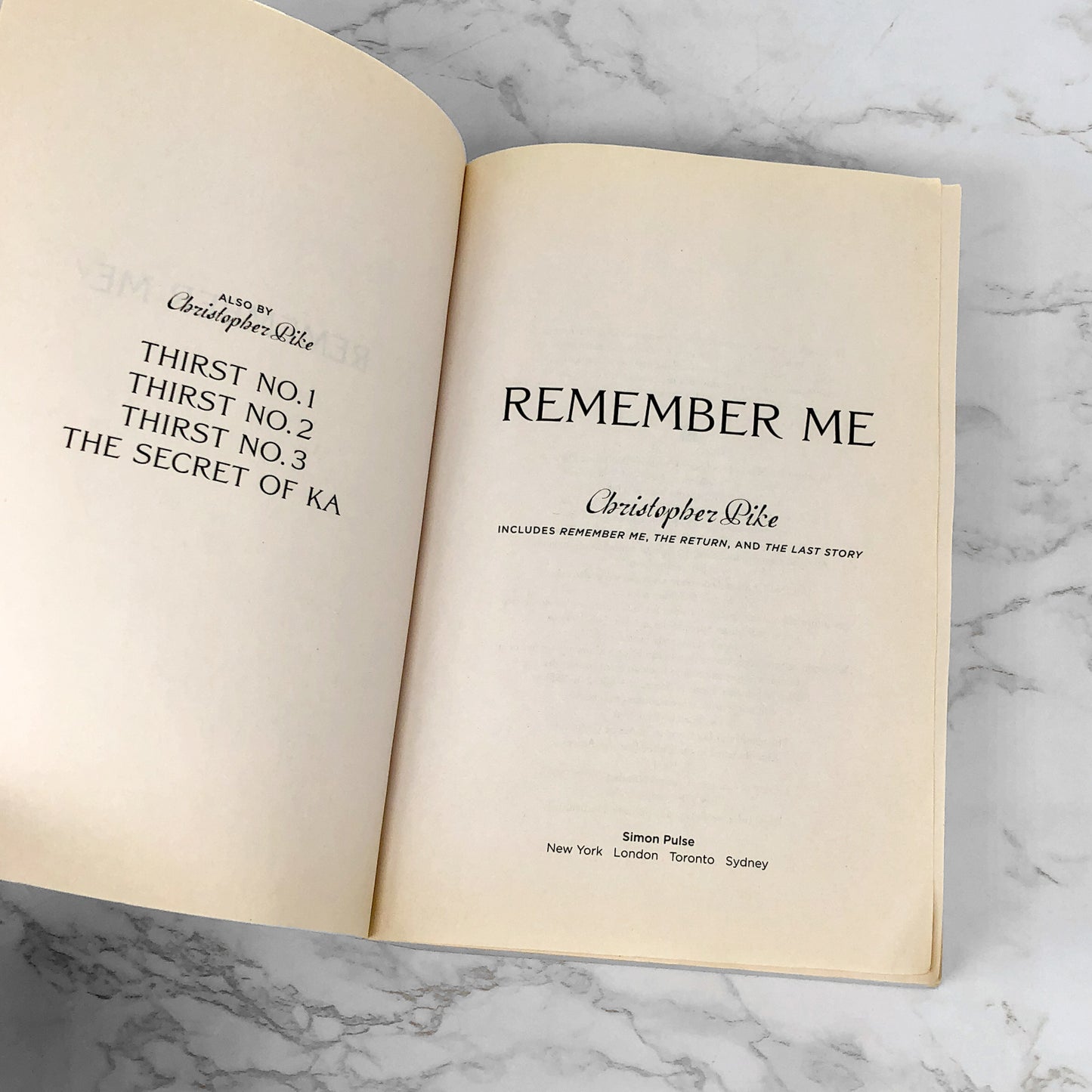 Remember Me - The Complete Trilogy by Christopher Pike [TRADE PAPERBACK OMNIBUS]