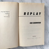 Replay by Ken Grimwood [TRADE PAPERBACK / 2002] - Bookshop Apocalypse