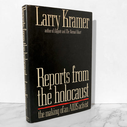 Reports From The Holocaust: The Making of an AIDS Activist by Larry Kramer [FIRST PRINTING / 1987] - Bookshop Apocalypse