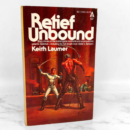 Retief Unbound by Keith Laumer [FIRST EDITION • FIRST PRINTING] 1979 • Ace