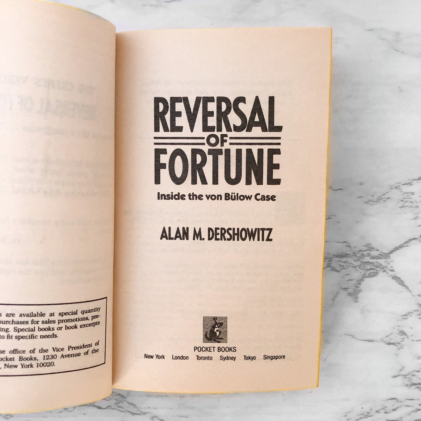 Reversal of Fortune: Inside the Von Bulow Case by Alan M. Dershowitz [FIRST PAPERBACK PRINTING]