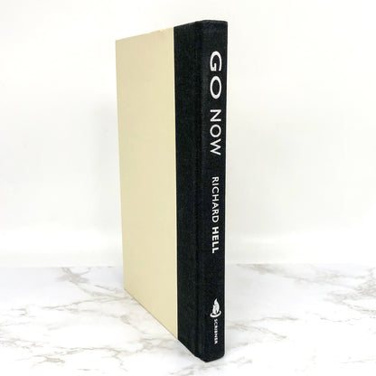 Go Now by Richard Hell [FIRST EDITION / FIRST PRINTING] 1996