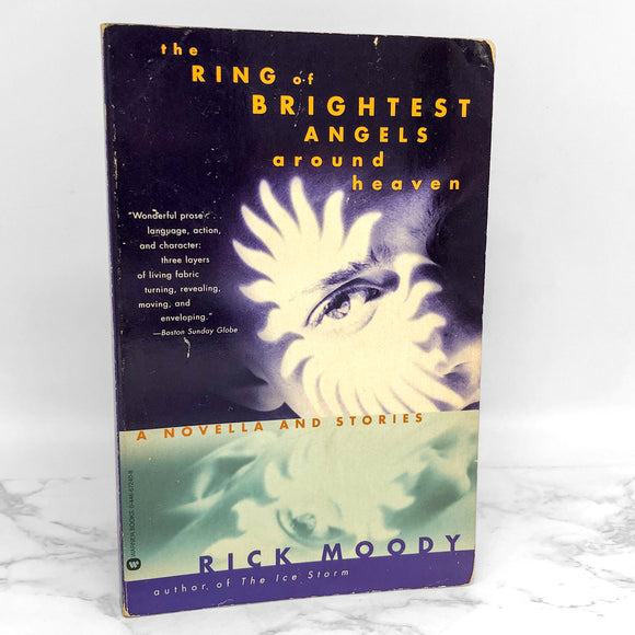 The Ring of Brightest Angels Around Heaven by Rick Moody [FIRST PAPERBACK PRINTING] 1996