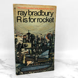 R is for Rocket by Ray Bradbury [1978 PAPERBACK]