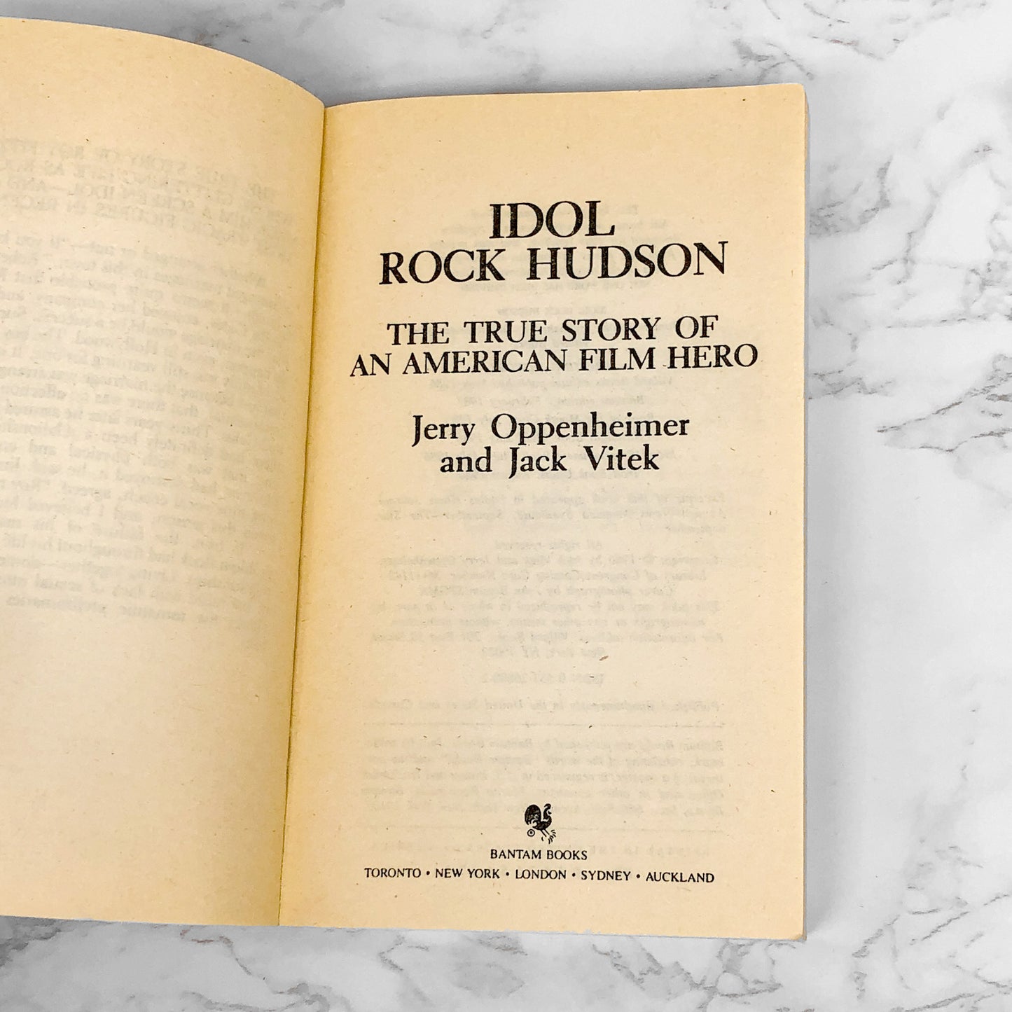 Idol: Rock Hudson & The Explosive Story He Could Never Tell by Jerry Oppenheimer [1987 PAPERBACK]