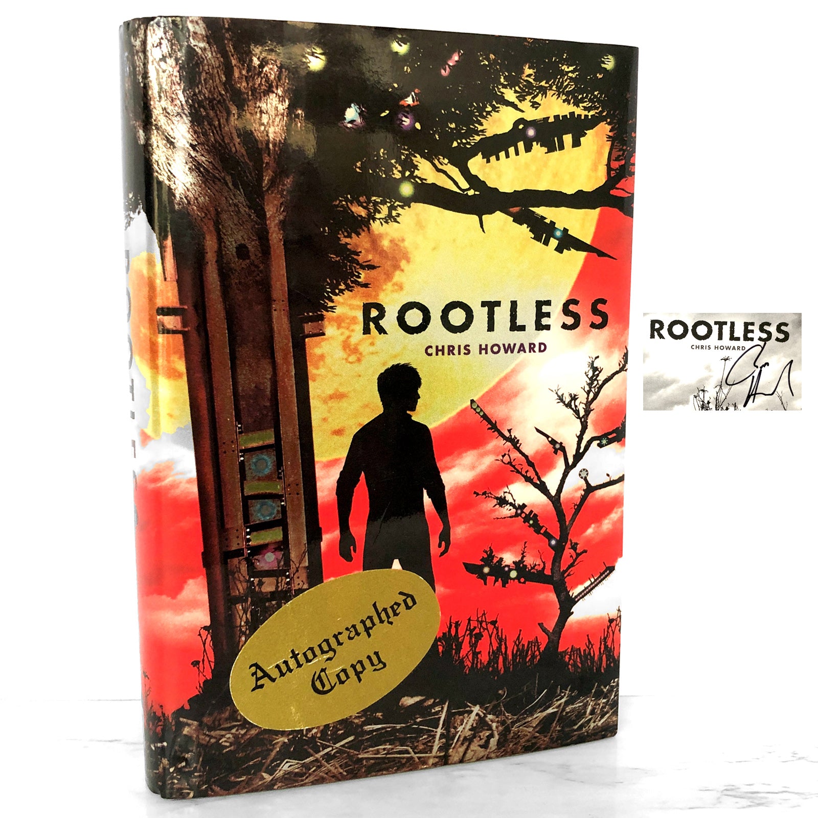 Rootless by Chris Howard SIGNED! [FIRST EDITION / FIRST PRINTING] 2012 ...