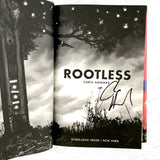 Rootless by Chris Howard SIGNED! [FIRST EDITION / FIRST PRINTING] 2012