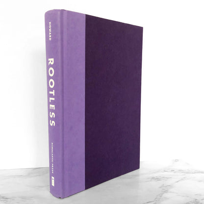 Rootless by Chris Howard SIGNED! [FIRST EDITION / FIRST PRINTING] 2012