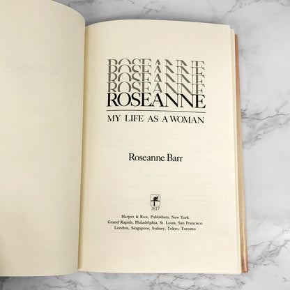 My Life as a Woman by Roseanne Barr [FIRST EDITION] 1989