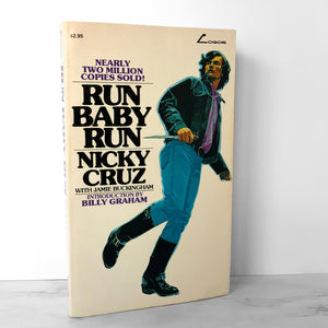 Run Baby Run by Nicky Cruz [1980 PAPERBACK]