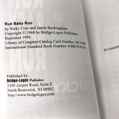 Run Baby Run by Nicky Cruz [1999 TRADE PAPERBACK]