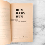 Run Baby Run by Nicky Cruz [1980 PAPERBACK]