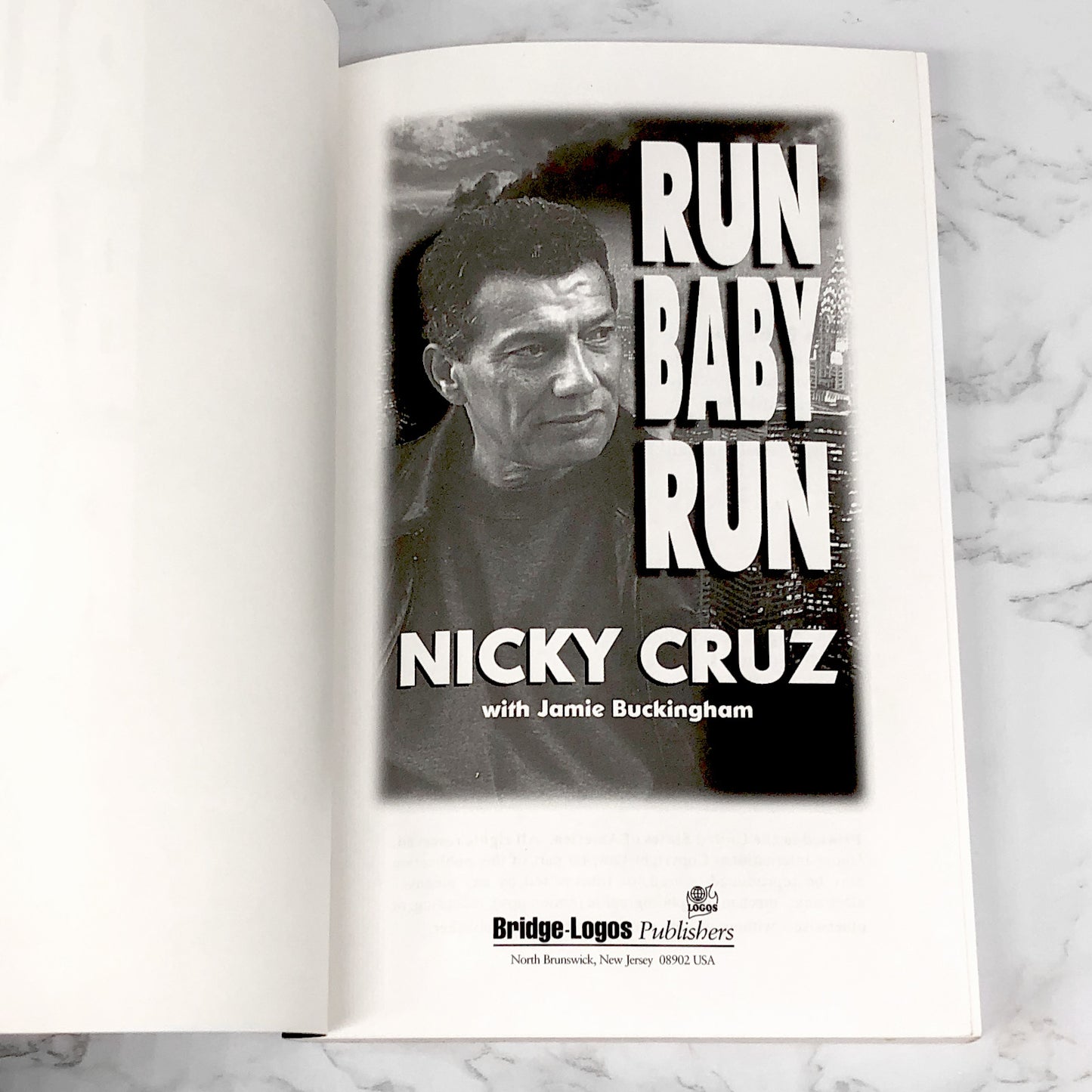 Run Baby Run by Nicky Cruz [1999 TRADE PAPERBACK]