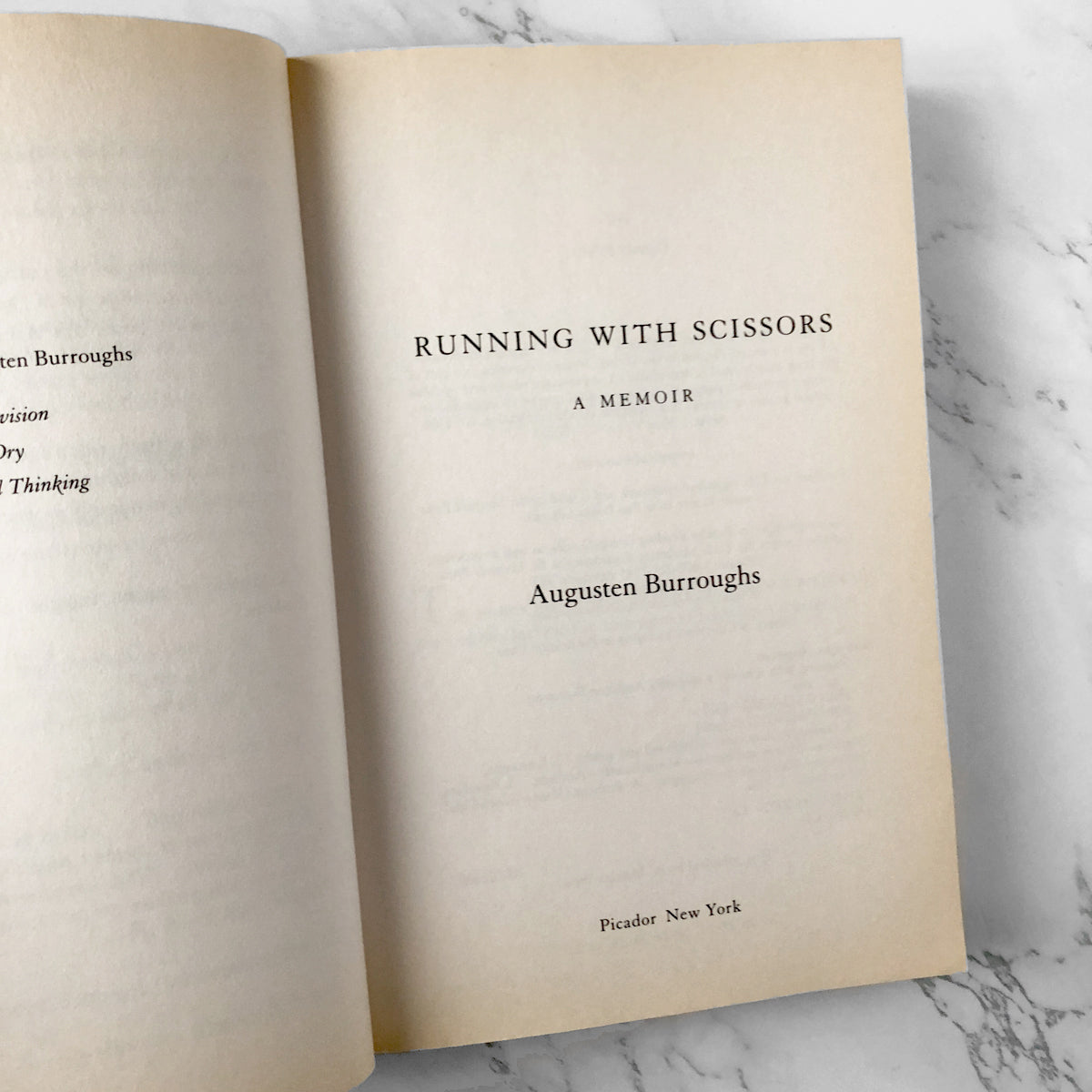Running With Scissors by Augusten Burroughs [FIRST PAPERBACK EDITION] 2002