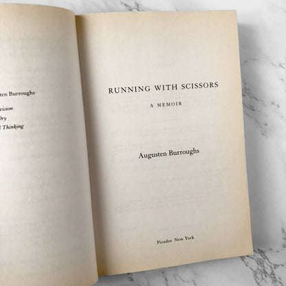 Running With Scissors by Augusten Burroughs [FIRST PAPERBACK EDITION] 2002